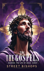 The Gospels - A Guide for Evangelism - Free Book